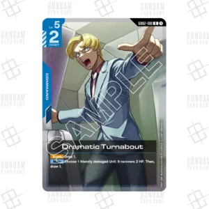 GD02-100 Dramatic Turnabout (R) [JP]