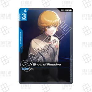 GD01-100 A Show of Resolve (U) [JP]