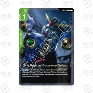 GD01-109 The Path to Victory or Defeat (C) [JP]