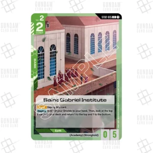 ST02-015 Saint Gabriel Institute (C) [JP]