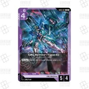 GD03-057 GN Armor Type E (U) [EN]